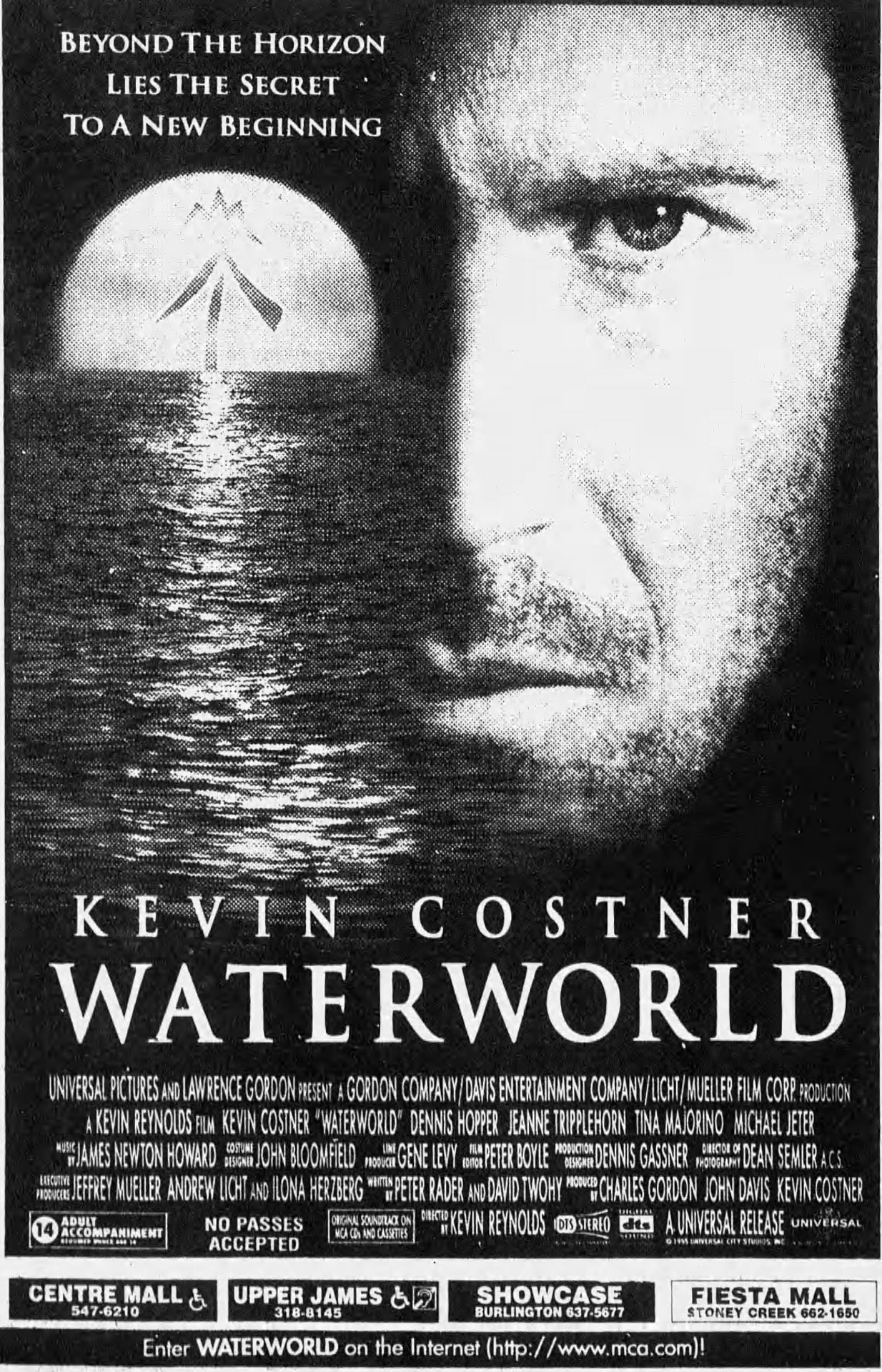 Newspaper ad for Waterworld: Kevin Costner's face beside a moonlit sea with a trimaran sail, under 'Beyond the horizon lies the secret to a new beginning'. Rated 14 Adult Accompaniment, a Universal release, playing at Centre Mall, Upper James, Showcase Burlington (637-5677) and Fiesta Mall Stoney Creek.